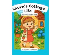 Laura's Cottage Life Coloring Book