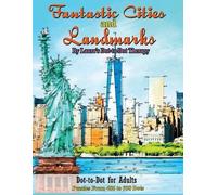 Laura's Dot to Dot T Fantastic Cities and Landmarks Dot-to-Dot for (Tascabile)