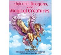 Laura's Dot to Dot Th Unicorns, Dragons, and Magical Creatures Dot t (Tascabile)
