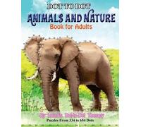 Laura's Dot to Dot Thera Dot to Dot Animals and Nature Book For Adul (Tascabile)
