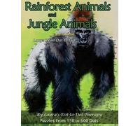 Laura's Dot to Rainforest Animals and Jungle Animals - Easy to Read (Tascabile)