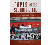 Laure Guirguis Copts and the Security State (Copertina rigida)