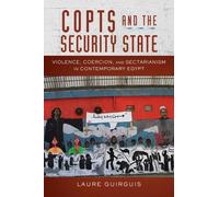 Laure Guirguis Copts and the Security State (Tascabile)