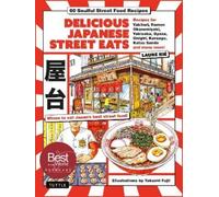 Laure Kie Delicious Japanese Street Eats (Copertina rigida)