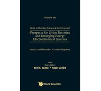 Laure Moncondui Prospects For Li-ion Batteries And Emerging E (Copertina rigida)