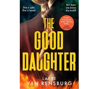 Laure Van Rensburg The Good Daughter (Copertina rigida)