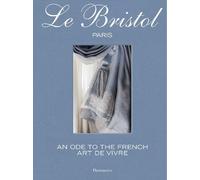 Laure Verchère Le Bristol Paris (Copertina rigida)