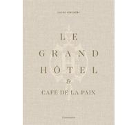 Laure Verchère Le Grand Hôtel & Café de la Paix (Copertina rigida)