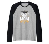 Laurea Dimentica Il Grad Mamma Sopravvissuto Laureato Orgoglioso Mamma Maglia con Maniche Raglan