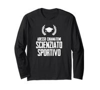 Laurea Scienze dello Sport Divertente Frase Maglia a Manica