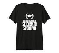 Laurea Scienze dello Sport Divertente Frase Maglietta Premium