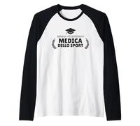 Laurea Specialistica Donna Laureata Medicina dello Sport Maglia con Maniche Raglan