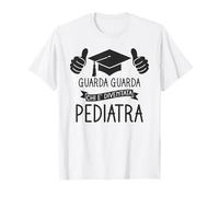 Laurea Specialistica Laureata Pediatra Maglietta