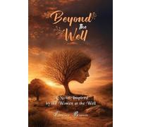 Lauree Brown Beyond The Well (Tascabile)