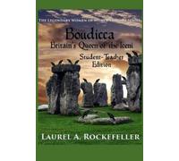 Laurel A Rockefeller Boudicca, Britain's Queen of the Iceni (Tascabile)