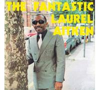 Laurel Aitken The Fantastic Laurel Aitken (Vinyl LP) Expanded 12" Album