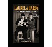 Laurel and Hardy on Blackhawk Films
