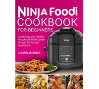 Laurel Barnes Ninja Foodi Cookbook for Beginners (Copertina rigida)
