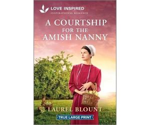 Laurel Blount A Courtship for the Amish Nanny (Tascabile) Hickory Springs Amish