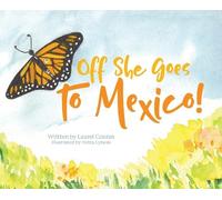 Laurel Conran Off She Goes to Mexico (Copertina rigida)