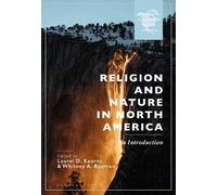 Laurel D. Kearns Religion and Nature in North America (Tascabile)