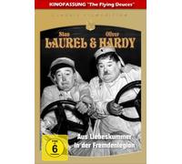 LAUREL & HARDY - Aus Liebeskummer In Der Fremdenlegion