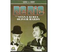 Laurel & Hardy - BE BIG