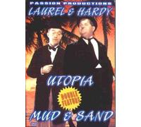 Laurel & Hardy - Utopia/Mud & Sand