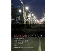 Laurel Sefton Macdowell Nuclear Portraits (Tascabile)