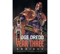 Laurel Sills Matthew Smith Michael Carroll Judge Dredd Year Three (Tascabile)