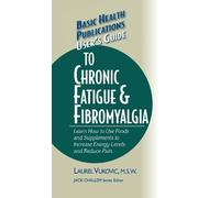 Laurel Vukovic User's Guide to Chronic Fatigue & Fibromyalgia (Copertina rigida)