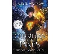 Laurel Wanrow Guardian of the Pines (Tascabile) Windborne
