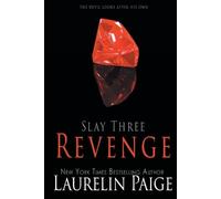 Laurelin Paige Revenge (Tascabile) Slay