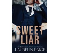 Laurelin Paige Sweet Liar (Tascabile) Dirty Sweet