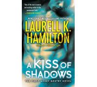 Laurell K. Hamilton A Kiss of Shadows (Tascabile) Merry Gentry