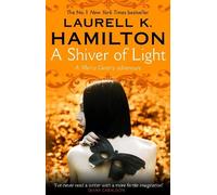 Laurell K Hamilton A Shiver of Light (Tascabile) Merry Gentry