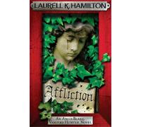 Laurell K. Hamilton Affliction (Tascabile) Anita Blake, Vampire Hunter, Novels