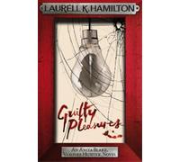 Laurell K. Hamilton Guilty Pleasures (Tascabile)