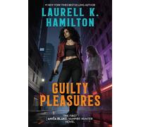 Laurell K. Hamilton Guilty Pleasures (Tascabile) Anita Blake, Vampire Hunter