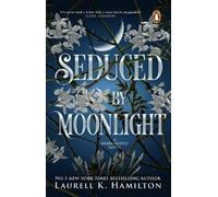 Laurell K Hamilton Seduced By Moonlight (Tascabile) (PRESALE 15/10/2026)