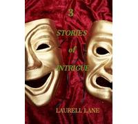 Laurell Lane 3 Stories of Intrigue (Tascabile)