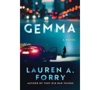 Lauren A Forry Gemma (Copertina rigida)