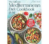 Lauren A Williams The Ultimate Mediterranean Diet Cookbook (Tascabile)
