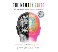Lauren Aguirre The Memory Thief (Tascabile)