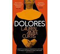 Lauren Aimee Curtis Dolores (Tascabile)
