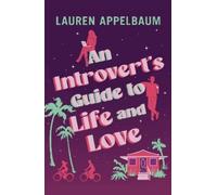 Lauren Appelbaum An Introvert's Guide to Life and Love (Tascabile)