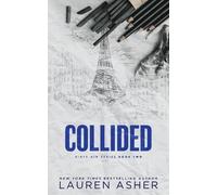 Lauren Asher Collided (Deluxe Edition) (Tascabile) Dirty Air