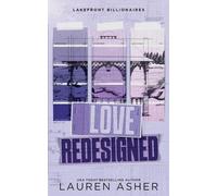 Lauren Asher Love Redesigned (Tascabile) Lakefront Billionaires