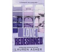 Lauren Asher Love Redesigned (Tascabile) Lakefront Billionaires