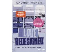 Lauren Asher Me Love Redesigned - Lakefront Billionaires: Rom (Copertina rigida)